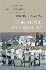 Naomi A. Weiss - Music of Tragedy