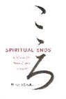 Timothy O. Benedict - Spiritual Ends