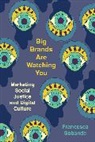 Francesca Sobande - Big Brands Are Watching You