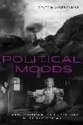 Travis Workman,  Workman Travis - Political Moods - Film Melodrama and the Cold War in the Two Koreas
