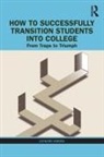 Leonard Geddes - How to Successfully Transition Students Into College