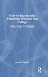 Leonard Geddes - How to Successfully Transition Students Into College