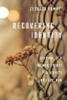 Cesraea Rumpf, Cesraéa Rumpf - Recovering Identity