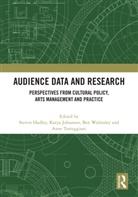 Steven (The University of Dublin Hadley, Steven Hadley, Katya Johanson, Johanson Katya, Anne Torreggiani, Ben Walmsley... - Audience Data and Research