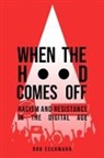 Rob Eschmann - When the Hood Comes Off