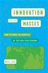 Neil Lee - Innovation for the Masses