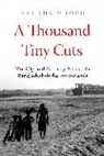 Sahana Ghosh, Ghosh Sahana - Thousand Tiny Cuts