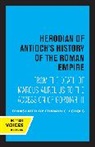 Herodian of Antioch - Herodian of Antioch''s History of the Roman Empire