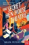 Helen Peters - Secret Hen House Theatre