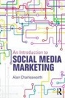 Alan Charlesworth, Charlesworth Alan - Introduction to Social Media Marketing