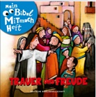 Mein Bibel-Mitmach-Heft. Trauer und Freude