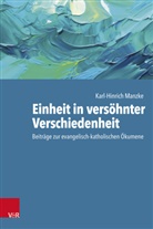 Kurt Koch, Karl-Hinrich Manzke, Ralf Meister - Einheit in versöhnter Verschiedenheit
