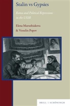 Elena Marushiakova, Vesselin Popov - Stalin vs Gypsies