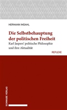 Hermann Imdahl - Die Selbstbehauptung der politischen Freiheit