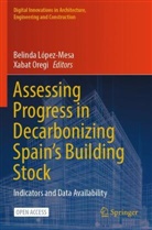 Belinda López-Mesa, Oregi, Xabat Oregi - Assessing Progress in Decarbonizing Spain's Building Stock