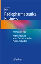 Maria Carmela Inzerillo, Andrea Pecorale, SALVADOR, Piero A. Salvadori - PET Radiopharmaceutical Business