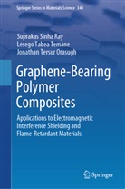 Orasugh, Jonathan Tersur Orasugh, Suprakas Sinha Ray, Lesego Tabea Temane - Graphene-Bearing Polymer Composites