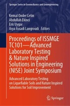 Kemal Onder Cetin, Kemal Önder Cetin, Abdullah Ekinci, Arya Assadi Langroudi, Eris Uygar, Eris Uygar et al - Proceedings of ISSMGE TC101-Advanced Laboratory Testing & Nature Inspired Solutions in Engineering (NISE) Joint Symposium