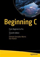 German Gonzalez-Morris, Ivor Horton - Beginning C