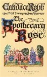 Candace Robb, Robb Candace - The Apothecary Rose