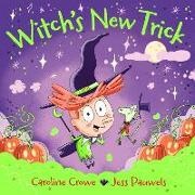 Caroline Crowe, Crowe Caroline, Jess Pauwels - Witch's New Trick