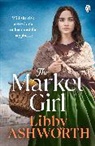 Libby Ashworth - The Market Girl