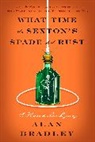 Alan Bradley - What Time the Sexton's Spade Doth Rust