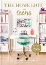 Clea Shearer, Joanna Teplin - The Home Edit for Teens
