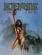 Richard Corben, Guy Davis, Gardner Fox, Esteban Maroto, Doug Moench - Eerie Archives Volume 7