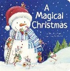 Claire Freedman, Gail Yerrill - A Magical Christmas