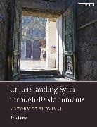 Ross Burns, Burns Ross - Understanding Syria through 40 Monuments