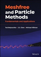Ted Belytschko, Ted (Northwestern University Belytschko, Belytschko Ted, J S Chen, J. S. Chen, J. S. (University of California Chen... - Meshfree and Particle Methods