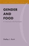 Shelley L. Koch, Koch Shelley L. - Gender and Food