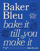 Mike Russell, Russell Mike - Baker Bleu