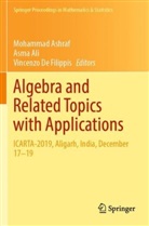 Asma Ali, Mohammad Ashraf, Vincenzo De Filippis - Algebra and Related Topics with Applications