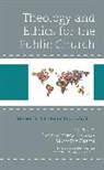 Samuel Yonas Dreier Deressa, Samuel Yonas Deressa, Mary Sue Dreier - Theology and Ethics for the Public Church