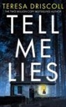 Teresa Driscoll, Elizabeth Knowelden - Tell Me Lies (Audio book)