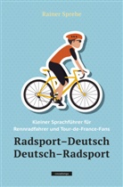 Rainer Sprehe - Radsport-Deutsch / Deutsch-Radsport