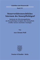 Ann-Christin Wolf - Steuerverfahrensrechtliches Internum des Steuerpflichtigen?