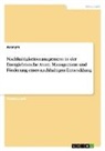 Anonymous - Nachhaltigkeitsmanagement in der Energiebranche Atom. Management und Förderung einer nachhaltigen Entwicklung