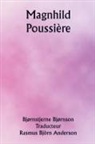 Bjørnstjerne Bjørnson, Rasmus Björn Traducteur : Anderson - Magnhild ; Poussière