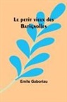 Emile Gaboriau - Le petit vieux des Batignolles