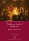 Dorothy Kelly - The Living Death of Modernity
