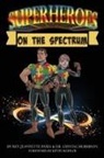 Crystal Morrison, Rev. Jeannette Paxia - Superheroes On The Spectrum