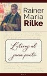 Rainer Maria Rilke - Leteroj al juna poeto (Traduko al Esperanto)