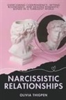 Olivia Thigpen - Narcissistic Relationships