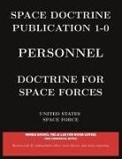 United States Space Force, Zimmerman - Space Doctrine Publication 1-0 Personnel