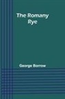George Borrow - The Romany Rye