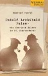 Manfred Teufel - Rudolf Archibald Reiss -
