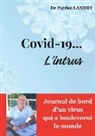 Patrice Landry - Covid-19... L'intrus